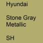 Preview: Hyundai, Stone Gray Metallic, SH.